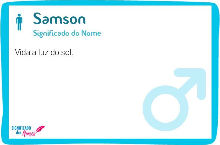 👪 → Qual o significado do nome Sanson?