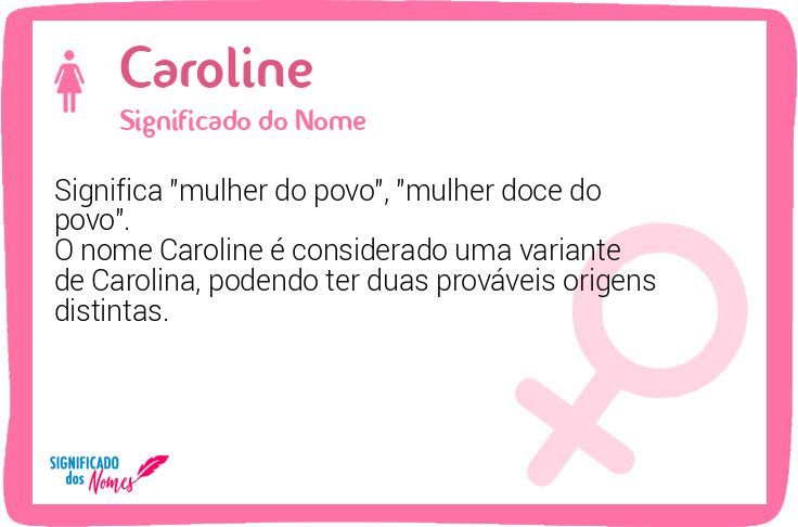 Caroline