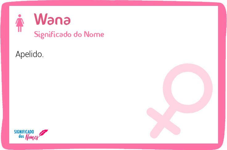 Wana